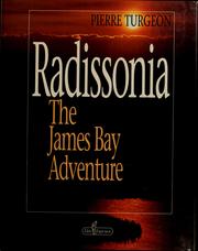 Cover of: Radissonia: the James Bay adventure