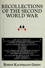 Cover of: Recollections of the Second World War by Rosine Kauffmann Green
