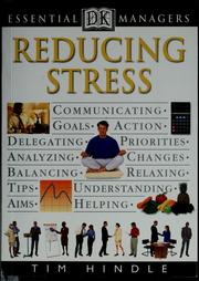 Reducing stress by Tim Hindle