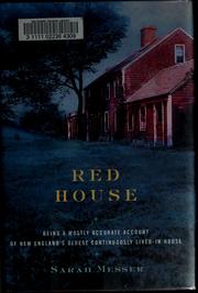 Red house by Sarah Messer