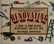 Cover of: Renovating woman by Allegra Bennett