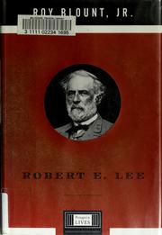 Cover of: Robert E. Lee by Roy Blount