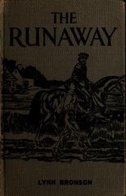Cover of: The runaway | Lynn Bronson