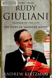 Cover of: Rudy Giuliani: emperor of the city