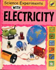 Cover of: Science experiments with electricity by Sally Nankivell-Aston