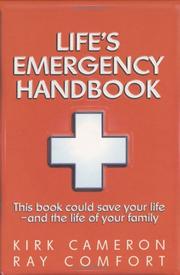 Cover of: Life's Emergency Handbook: This Book Could Save Your Life - and the Life of Your Family