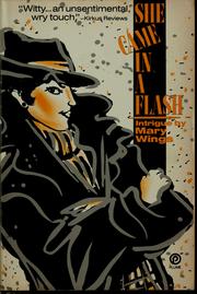 Cover of: She came in a flash by Mary Wings