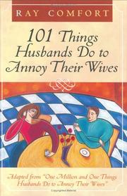 Cover of: 101 Things Husbands Do to Annoy Their Wives