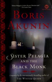 Cover of: Sister Pelagia and the black monk by B. Akunin