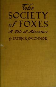 Cover of: The Society of Foxes by O'Connor, Patrick