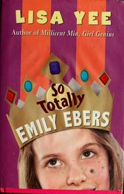 Cover of: So totally Emily Ebers