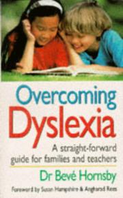 Front cover of Overcoming Dyslexia by Beve Hornsby       