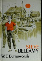 Cover of: Steve Bellamy | W. E. Butterworth
