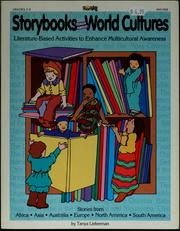 Cover of: Storybooks teach about world cultures by Tanya Lieberman, Tanya Lieberman