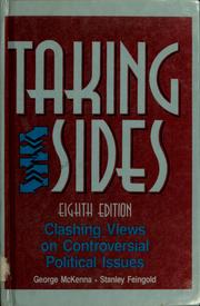 Cover of: Taking sides: clashing views on controversial political issues