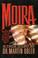 Cover of: Moira