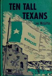 Cover of: Ten tall Texans by Lee McGiffin