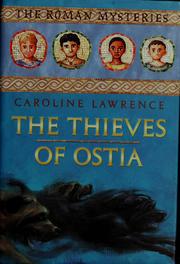 Cover of: The thieves of Ostia by Caroline Lawrence