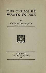 Cover of: The things he wrote to her