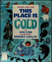 Cover of: This place is cold by Vicki Cobb
