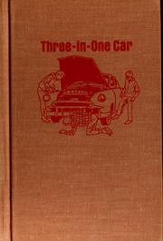 Cover of: Three-in-one car | Alice Sankey
