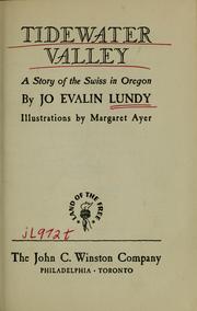Cover of: Tidewater Valley: a story of the Swiss in Oregon