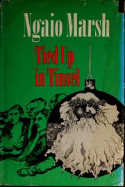 Cover of: Tied Up in Tinsel by Ngaio Marsh