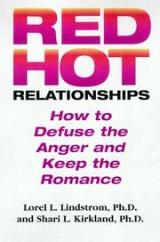 Cover of: Red hot relationships: how to defuse the anger and keep the romance