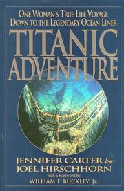 Cover of: Titanic adventure: one woman's true life voyage down to the legendary ocean liner