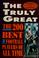 Cover of: The truly great