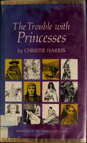 Cover of: The trouble with princesses