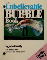 Cover of: The unbelievable bubble book
