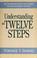 Cover of: Understanding the twelve steps