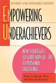 Cover of: Empowering underachievers by Peter Alexander Spevak