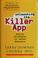 Cover of: Unleashing the killer app