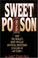 Cover of: Sweet Poison