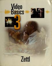 Cover of: Video basics 3 by Herbert Zettl
