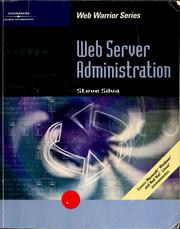 Cover of: Web server administration by Steve Silva
