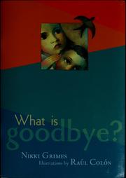 Cover of: What is goodbye?