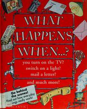 Cover of: What happens when--? by John Farndon