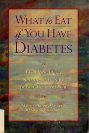 Cover of: What to eat if you have diabetes: a guide to adding nutritional therapy to your treatment plan