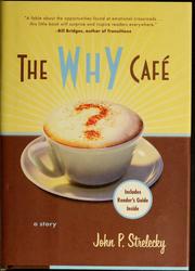 The Why Café by John Strelecky