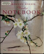 Cover of: Winter notebook by Carolyne Roehm