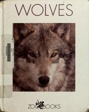 Cover of: Wolves by John Bonnett Wexo