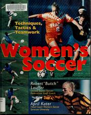 Cover of: Women's soccer by Robert Lauffer