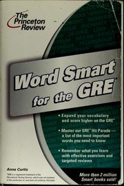 Cover of: Word smart for the GRE by Anne Curtis