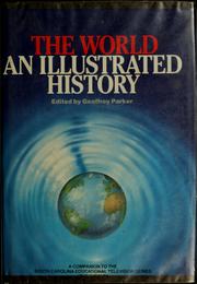 Cover of: The World: an illustrated history
