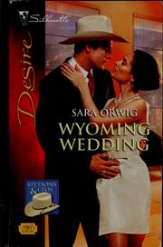 Cover of: Wyoming wedding by Sara Orwig