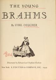 The young Brahms by Sybil Deucher