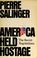 Cover of: America held hostage